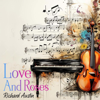 Love And Roses - EP - Richard Austin