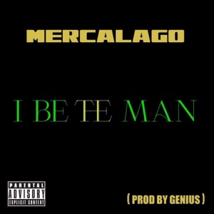 I Be The Man