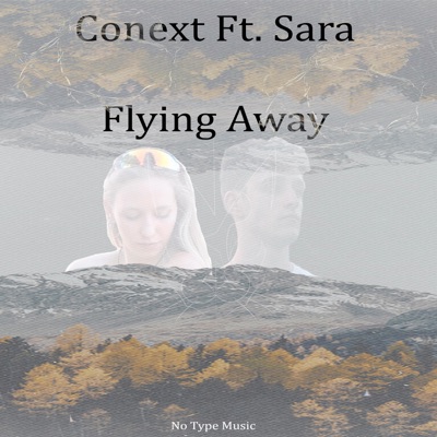 Flying Away (feat. Sara) - Single