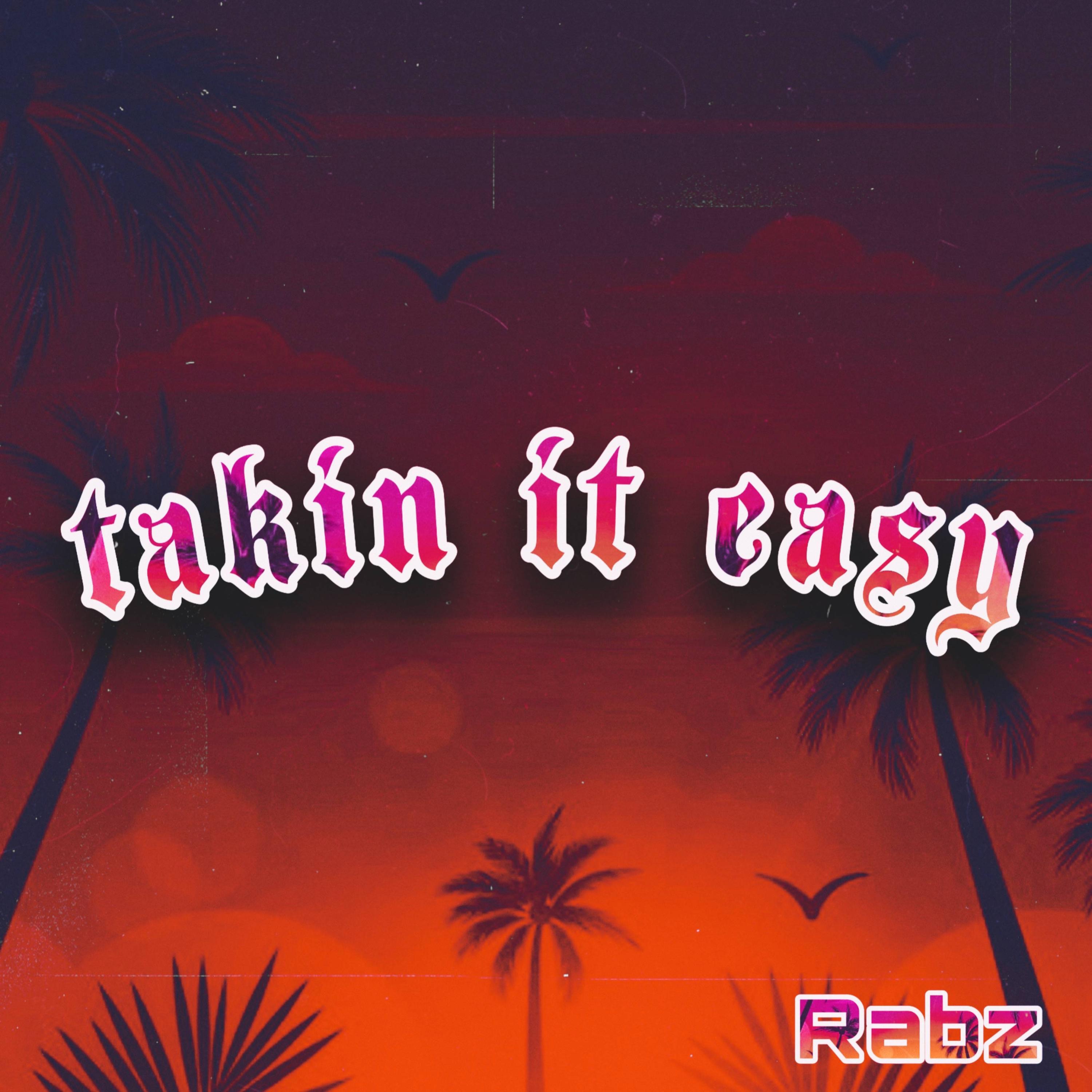 Takin It Easy - Single