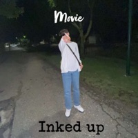 Inked Up - Single - Movie