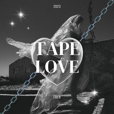 TAPE LOVE