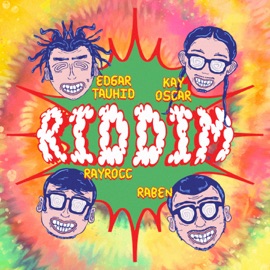 Riddim (feat. Kay Oscar, Raben & Rayrocc.) Edgar Tauhid