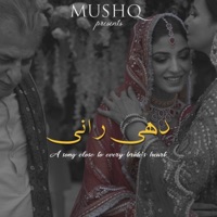 Dhee Rani (feat. Amanat Ali & Nirmal Roy) - Single - Mushq Official