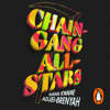 Chain-Gang All-Stars - Nana Kwame Adjei-Brenyah