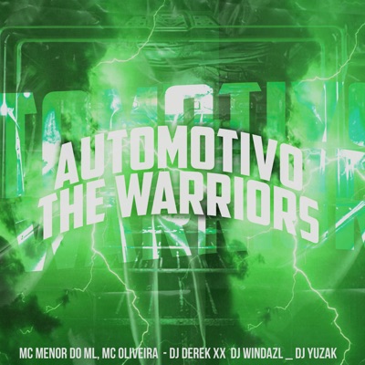 Automotivo The Warriors (feat. DJ YUZAK & DJ WINDAZL) - Single