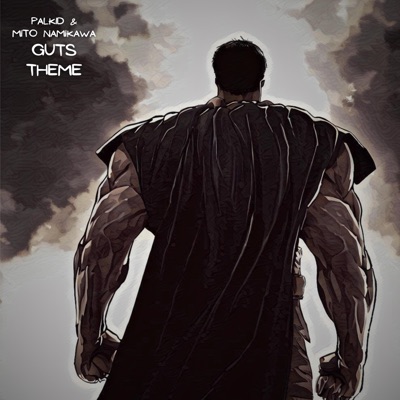 Guts Theme (from "Berserk") [Lofi] - Single