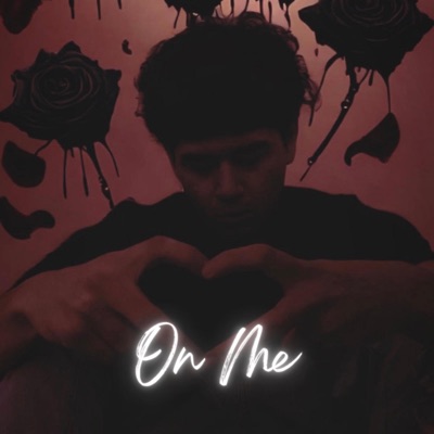 On Me - Single