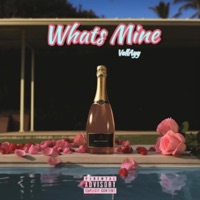 Whats Mine - Single - Vellayy