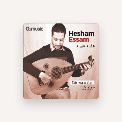Listen to Hesham Essam, watch music videos, read bio, see tour dates & more!