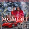 Moment - KingVarDaSuperstar lyrics