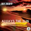 Always The Sun