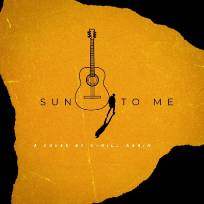 Sun To Me (Zach Bryan Cover) - Single