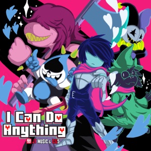 I Can Do Anything (feat. CG5) - Single