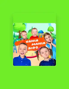 Listen to Vania Mania Kids, watch music videos, read bio, see tour dates & more!