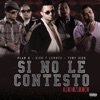 Si No Le Contesto (Remix) [feat. Zion & Lennox & Tony Dize] - Single