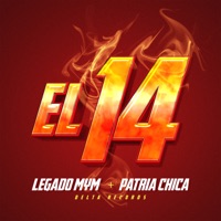 El 14 (En Vivo) - Single - Legado MyM & Patria Chica