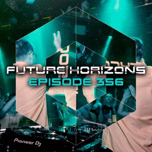 Melodious (Future Horizons 356) [Andy Elliass Remix]