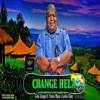 Change Hela (feat. Vincie Maya & Leslie Chan) - Single