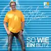 So Wie Ein Blitz