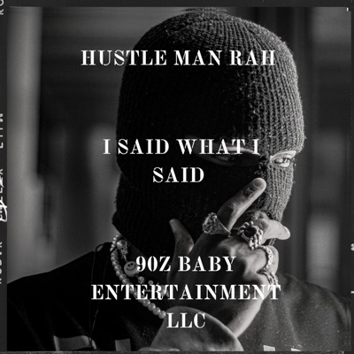 Said What I Said - Single