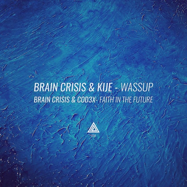 Wassup / Faith in the Future - Single