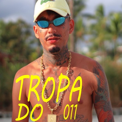 Tropa do 011 - Single