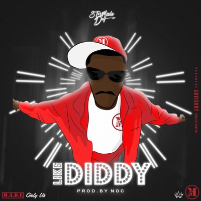 Like Diddy - Single