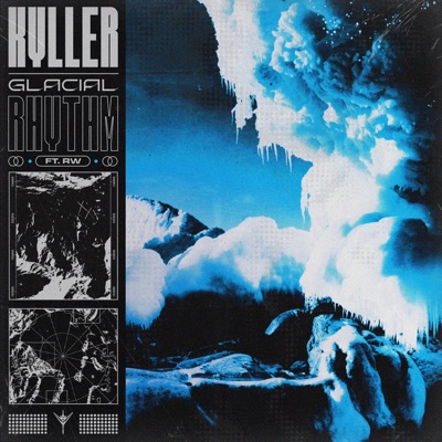 Glacial Rhythm (feat. RW) - Single