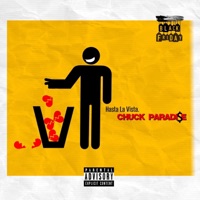 Hasta la Vista - Single - Chuck Paradi$e