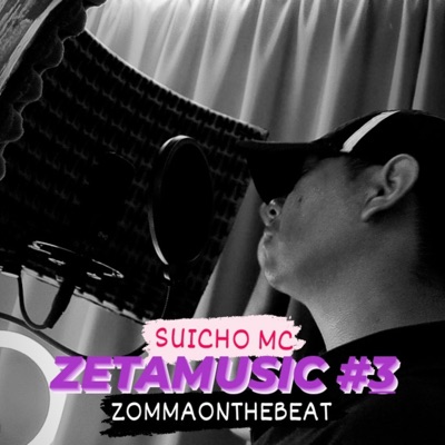 ZetaMusic Session #3 (feat. Suicho Mc) - Single