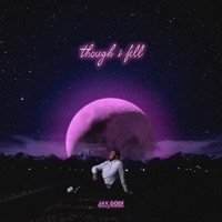 though i fell - Single - Jay Godí