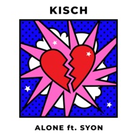 Alone (feat. Syon) - Single - Kisch