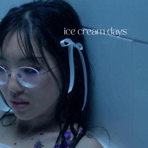 Ice Cream Days - Single