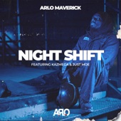 Night Shift (feat. KazMega & Just Moe) [Radio Edit] artwork