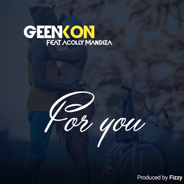 For You (feat. Acolly Mandiza)