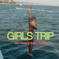 Girls Trip - Single - Vurr Flashy & Quincy Promes