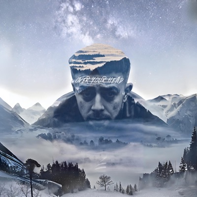 Over Your Head - Single