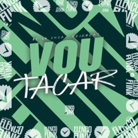 Vou Tacar - Single - MC VN Cria & ReleBeat