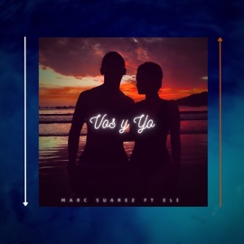 Vos y Yo (feat. Eli) Marc Suarez