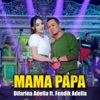 Mama Papa (feat. Fendik Adella) - Single