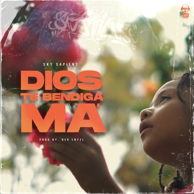Dios te bendiga ma (feat. Der Enyel) - Single