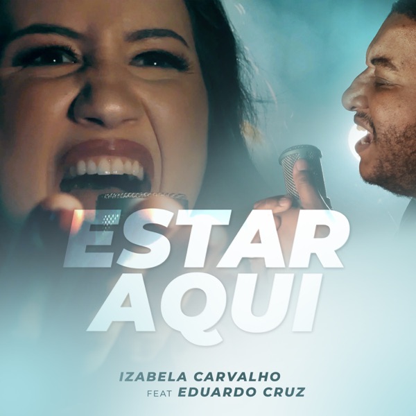 Estar Aqui (feat. Eduardo Cruz)