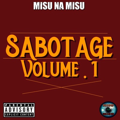 SABOTAGE VOLUME 1