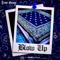 Blow Up - Single - Tudy Guapo