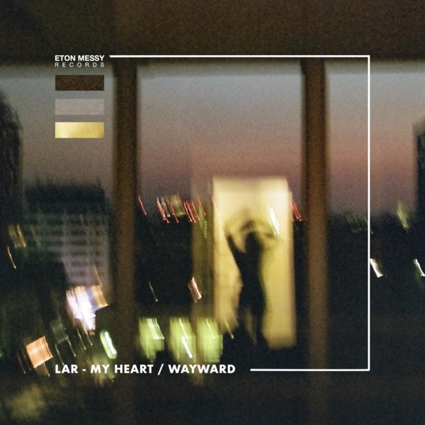 My Heart / Wayward - EP