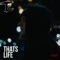 That's Life - T.E. lyrics