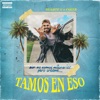 Tamos en Eso - Single