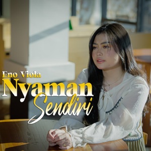 Nyaman Sendiri Album Art