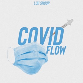 Covid Flow OSG Luhsnoop
